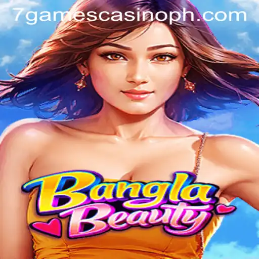 Discover the Exciting World of BanglaBeauty and 7games Casino