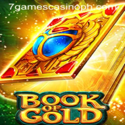 Ultimate Guide to Book of Gold in 7Games Casino