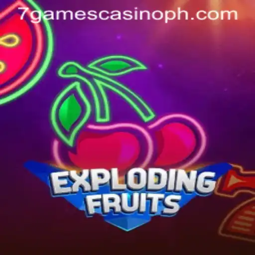Exploring the World of ExplodingFruits at 7games Casino