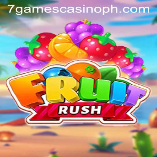 Discover the Exciting World of FruitRush at 7games Casino