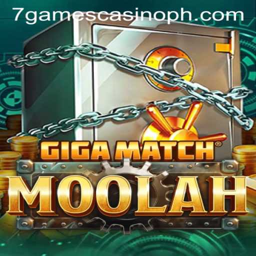 Exploring GigaMatchMoolah at 7games Casino