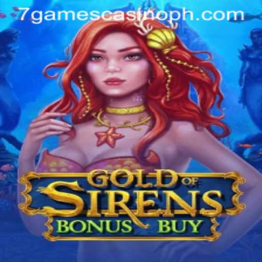 Unveiling the Adventure: GoldofSirensBonusBuy at 7games Casino