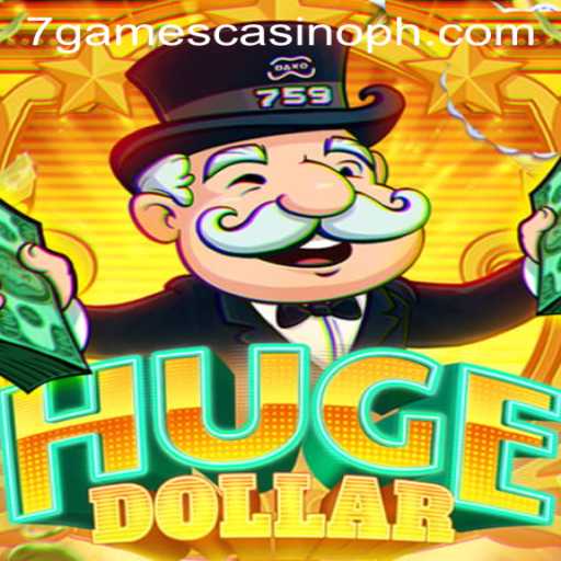 Unveiling the Thrills of HugeDollar at 7Games Casino