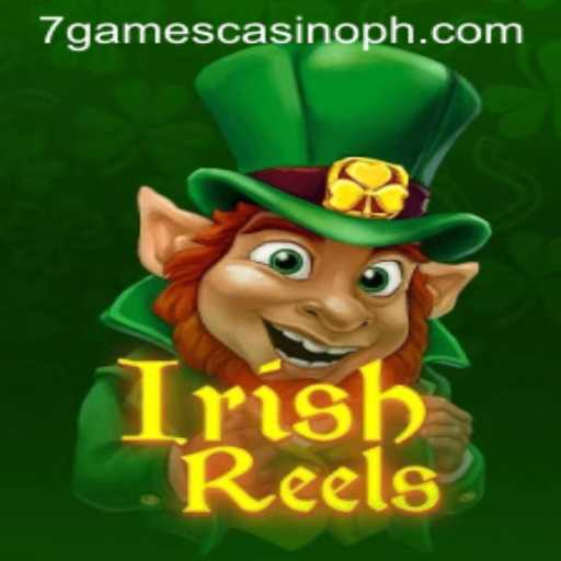 Exploring the Enchanting World of IrishReels at 7games Casino