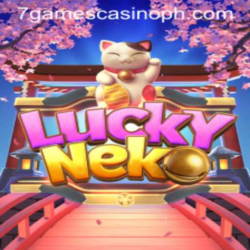 Exploring LuckyNeko: A Delightful Gaming Experience at 7Games Casino