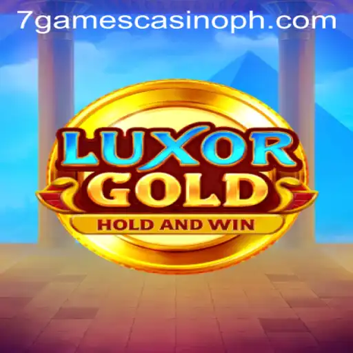 Exploring the Exciting World of LuxorGold at 7games Casino