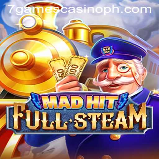Exploring the Excitement of MadHitFullSteam in 7games Casino