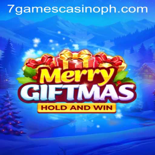 Exploring MerryGiftmas: An Exciting Experience at 7games Casino