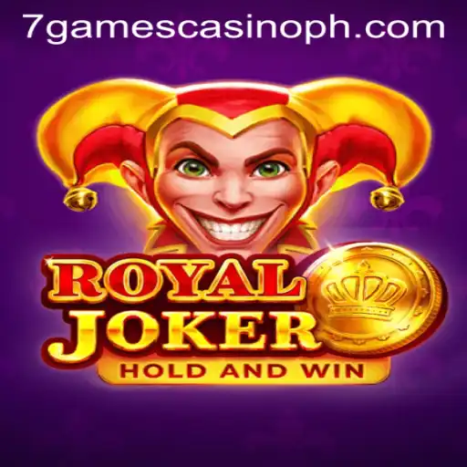 Exploring the Excitement of Royaljoker at 7Games Casino
