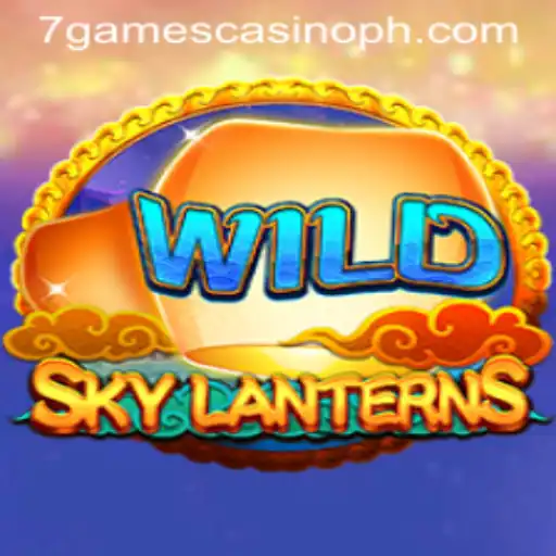 Discover the Thrilling World of SkyLanterns at 7Games Casino