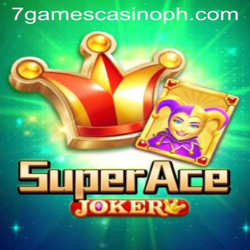 Exploring SuperAceJoker: A Comprehensive Guide to This Thrilling Game at 7games Casino